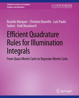 Efficient Quadrature Rules for Illumination Integrals