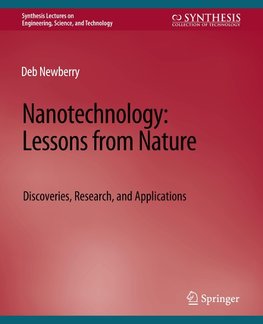 Nanotechnology, Lessons from Nature