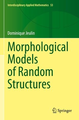 Morphological Models of Random Structures