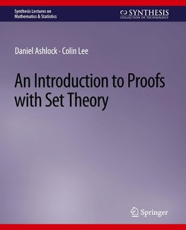 An Introduction to Proofs with Set Theory