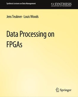 Data Processing on FPGAs