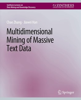 Multidimensional Mining of Massive Text Data