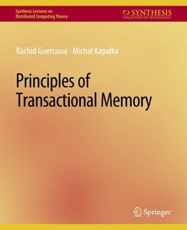 Principles of Transactional Memory