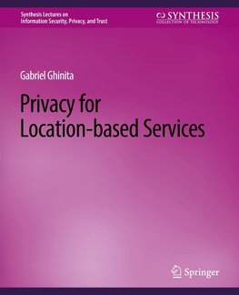 Privacy for Location-based Services