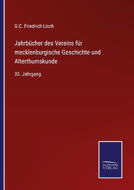 Jahrbücher des Vereins für mecklenburgische Geschichte und Alterthumskunde