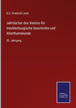 Jahrbücher des Vereins für mecklenburgische Geschichte und Alterthumskunde