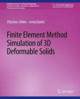 Finite Element Method Simulation of 3D Deformable Solids