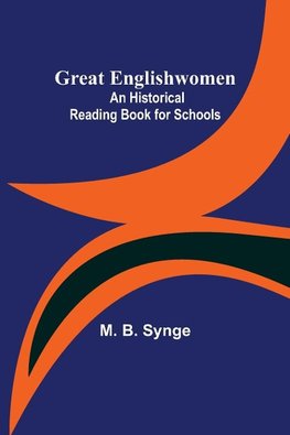 Great Englishwomen