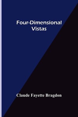 Four-Dimensional Vistas