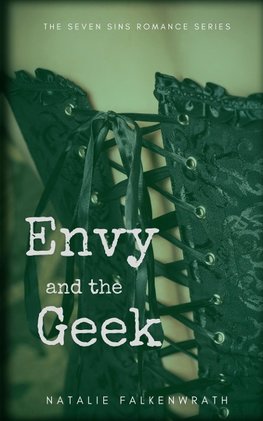 Envy and the Geek