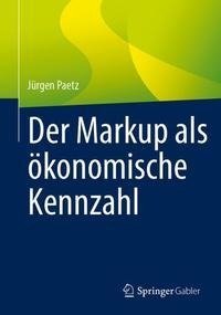 Der Markup als ökonomische Kennzahl