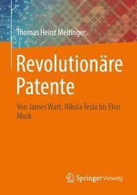 Revolutionäre Patente