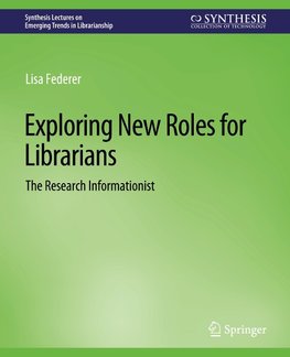 Exploring New Roles for Librarians