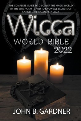 Wicca World Bible 2022 (4 Books in 1)