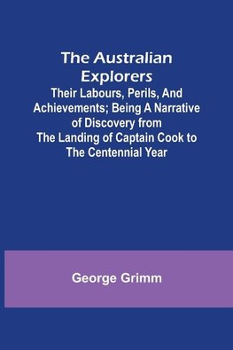 The Australian Explorers