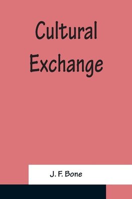 Cultural Exchange