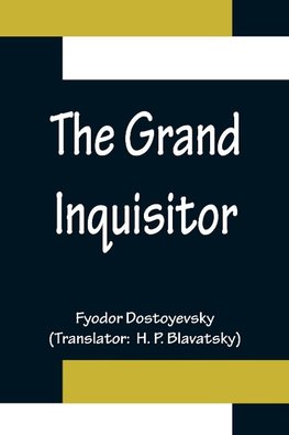 The Grand Inquisitor