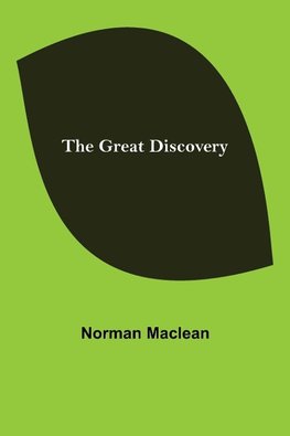 The Great Discovery