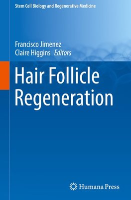 Hair Follicle Regeneration