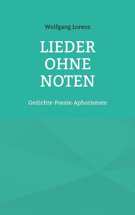 Lieder ohne Noten