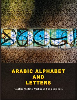 Arabic Alphabet and Letters