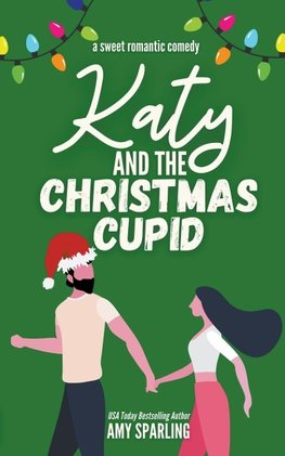 Katy and the Christmas Cupid