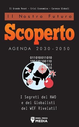 Il Nostro Futuro Scoperto Agenda 2030-2050