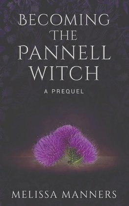 Becoming The Pannell Witch