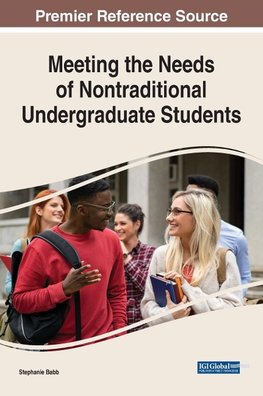 Meeting the Needs of Nontraditional Undergraduate Students