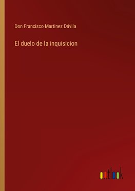 El duelo de la inquisicion