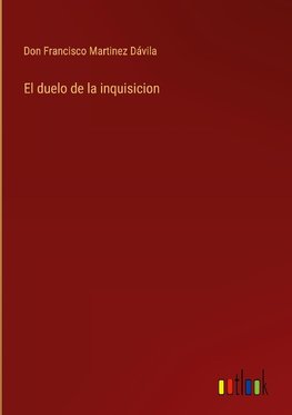 El duelo de la inquisicion