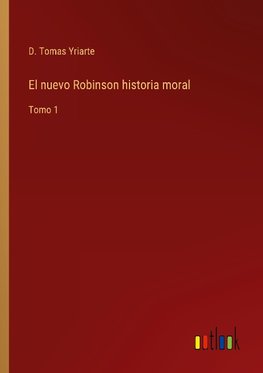 El nuevo Robinson historia moral