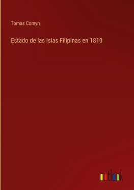 Estado de las Islas Filipinas en 1810