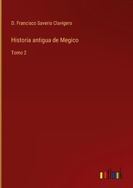 Historia antigua de Megico