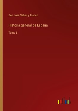 Historia general de España