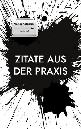 Zitate aus der Praxis