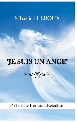 "JE SUIS UN ANGE"