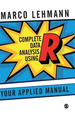 Complete Data Analysis Using R