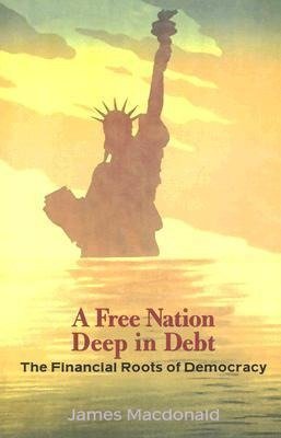 A Free Nation Deep in Debt