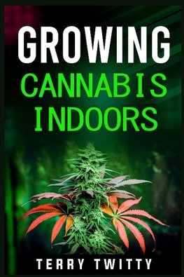 Growing Cannabis Indoors