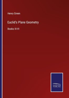 Euclid's Plane Geometry