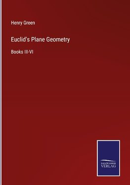 Euclid's Plane Geometry