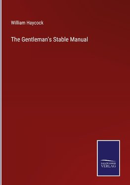 The Gentleman's Stable Manual