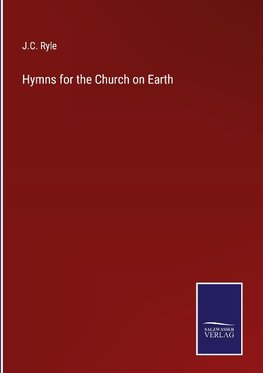 Hymns for the Church on Earth