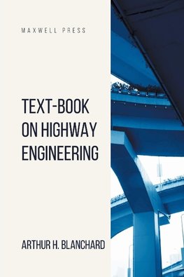 Text-Book on Highway Engineering