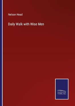 Daily Walk with Wise Men