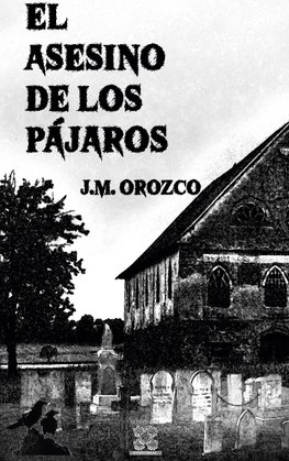 El asesino de los pájaros