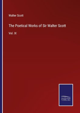 The Poetical Works of Sir Walter Scott