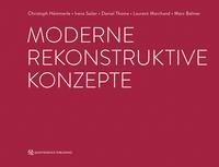 Moderne rekonstruktive Konzepte