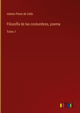 FilosofÍa de las costumbres, poema